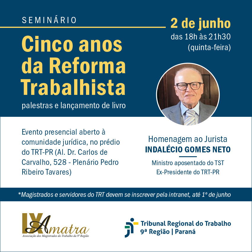 Seminário Cinco anos da Reforma Trabalhista