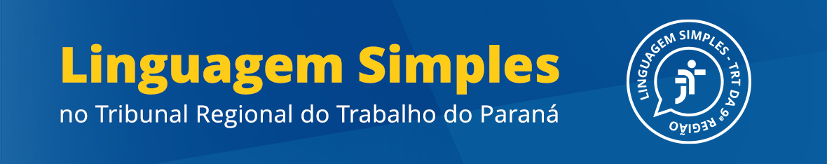 Banner 0 Linguagem Simples no TRT-PR