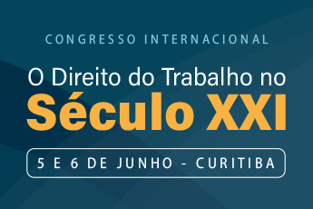 Notícia 3 Seis ministros do TST, magistrados de vários Estados e pesquisadores do Brasil, Portugal, México, Argentina e Itália debatem na capital paranaense.
