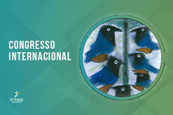 Notícia 2 Inscrições estão abertas para evento da Escola Judicial do TRT da 9ª Região agendado para os dias 23 e 24 de abril